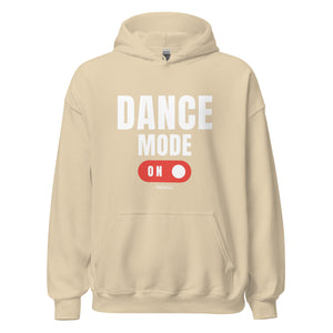 Dance Mode On Unisex Hoodie