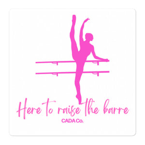 Raise the Barre Bubble-free stickers