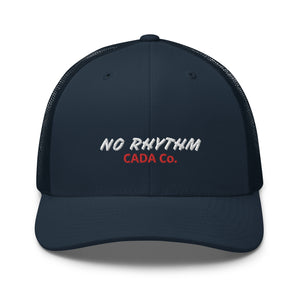 No Rhythm Trucker Cap