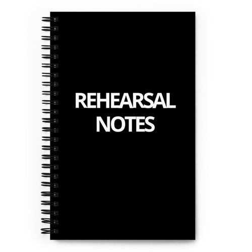 Black Rehearsal Spiral notebook