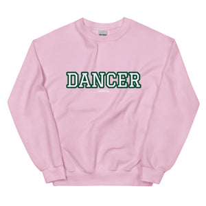 Varsity Green Dancer Unisex Sweatshirt