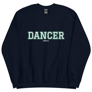 Varsity Green Dancer Unisex Sweatshirt