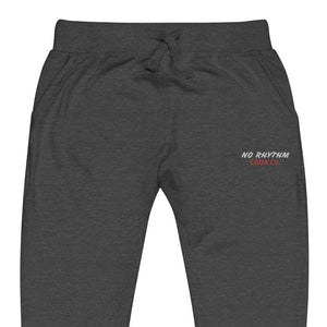 No Rhythm Unisex Fleece Sweatpants